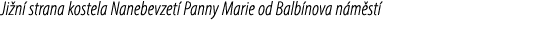 Ji n strana kostela Nanebevzet  Panny Marie od Balb nova n m st 