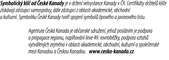 Symbolick kl   od  esk  Kanady je v dr en  velvyslance Kanady v  R. Certifik ty dr itel  kl  e z sk vaj  z stupci sa...