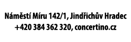Náměstí Míru 142/1, Jindřichův Hradec +420 384 362 320, concertino.cz