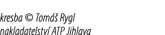 kresba © Tom  Rygl nakladatelstv  ATP Jihlava